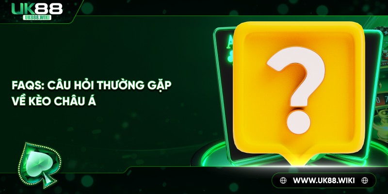 Làm sao để lựa chọn kèo châu á phù hợp?